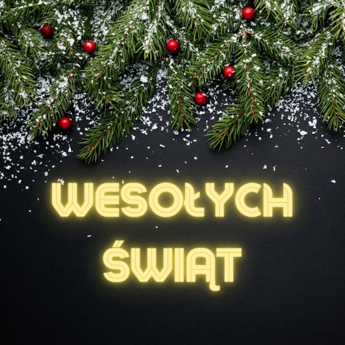 WESOŁYCH ŚWIĄT 